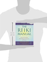 Load image into Gallery viewer, The Reiki Manual: A Training Guide for Reiki Students, Practitioners, and Masters
